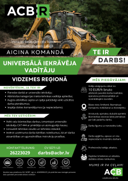 universālā iekrāvēja VADĪTĀJU VIDZEMĒ